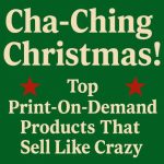 u15-Cha-Ching-Christmas-Top-Print-On-Demand-Products